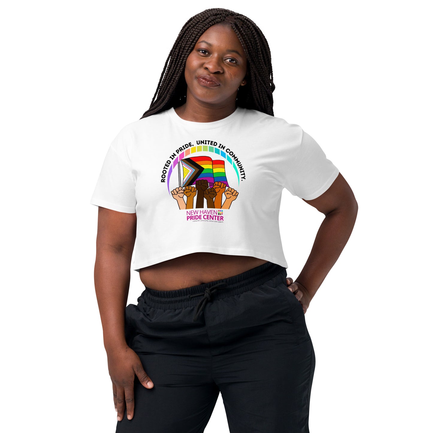 Rooted in Pride. United in Community - Crop Top